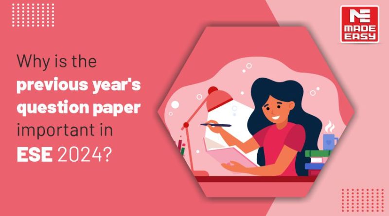 ESE Previous Year Question Papers
