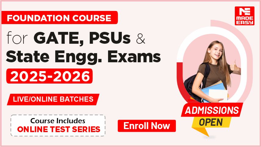 ESE, GATE, PSUs and State Engg. Exams 2025 Course