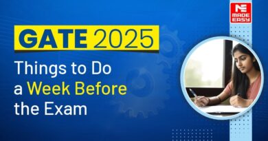 GATE 2025: Things to Do a Week Before the Exam