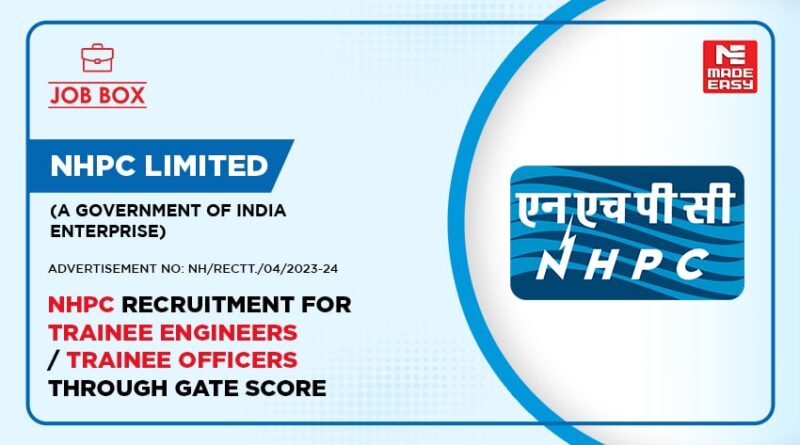 NHPC Recruitment for Trainee Engineer through GATE Score
