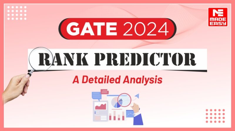 GATE 2024 Rank Predictor: A Detailed Analysis