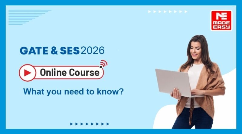 GATE 2026 Online Courses: What you need to know?