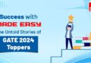 Success with MADE EASY - The Untold Stories of GATE 2024 Toppers