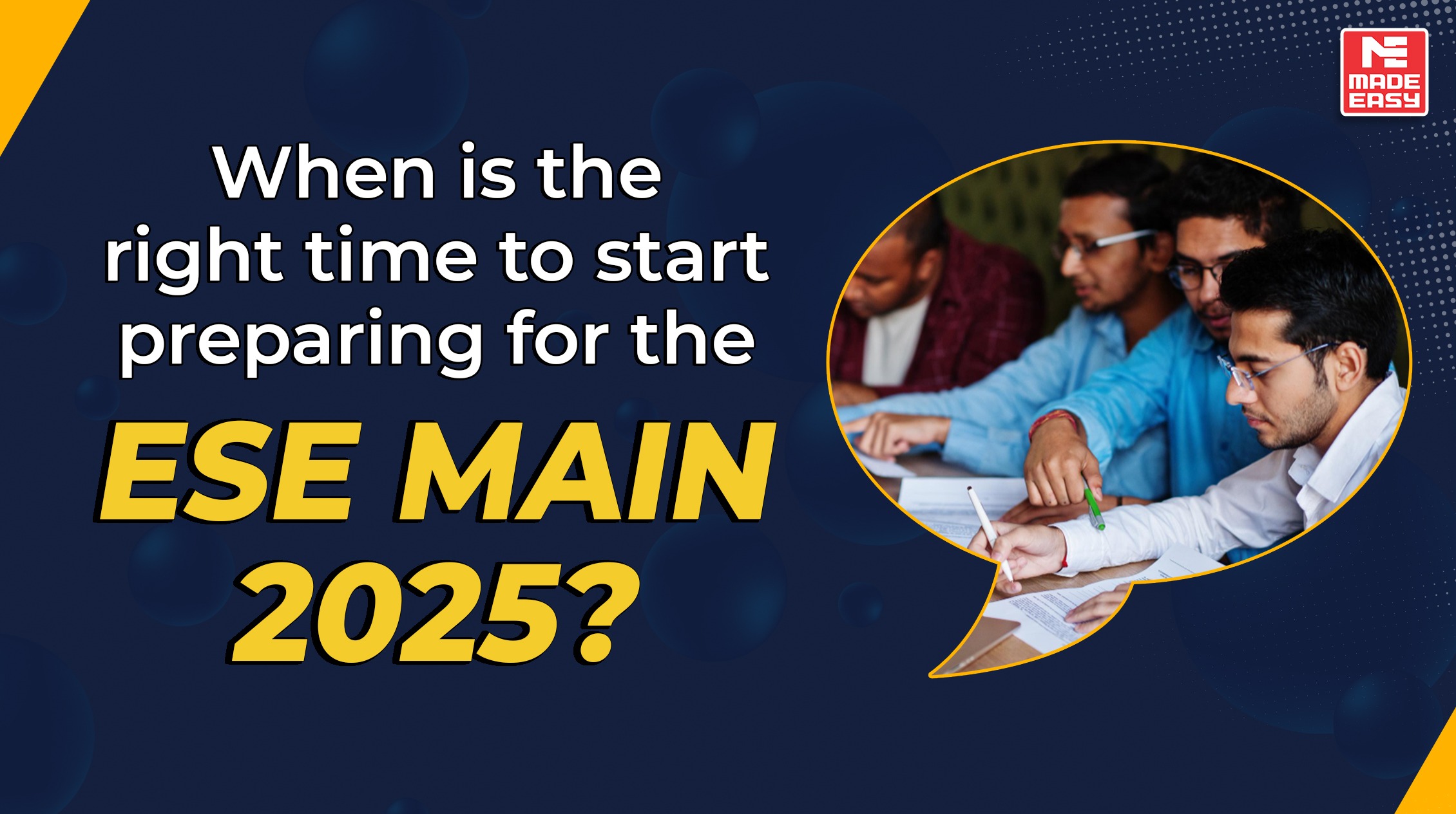 When is the right time to start preparing for the ESE Main 2025