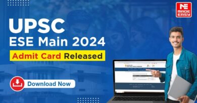 UPSC ESE Mains Admit Card Released