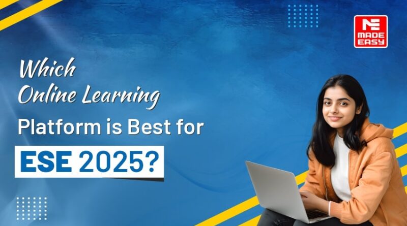 Which online learning platform is best for ESE?