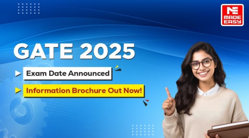 GATE 2025 Exam Date Announced