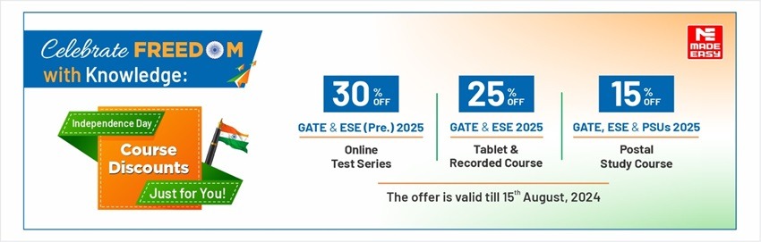 Independence Day Offers 2024 on GATE and ESE Course