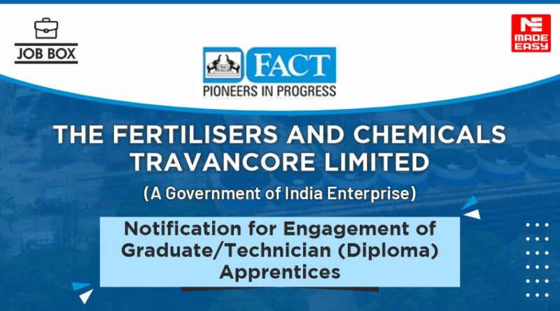 FACT Recruitment 2024 for Graduate/Technician Apprentices