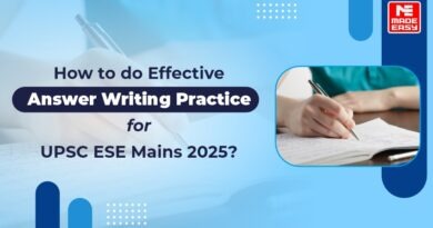 How to Do Effective Answer Writing Practice for UPSC ESE Main 2025