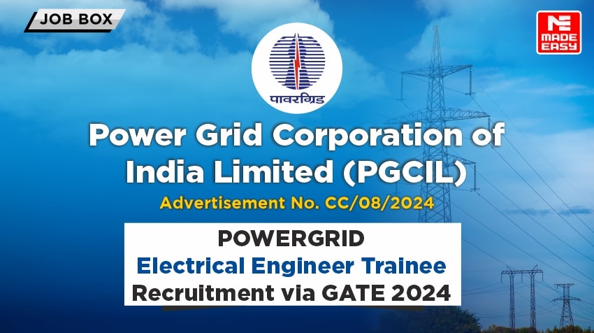 POWERGRID Electrical Engineer Trainee Recruitment via GATE