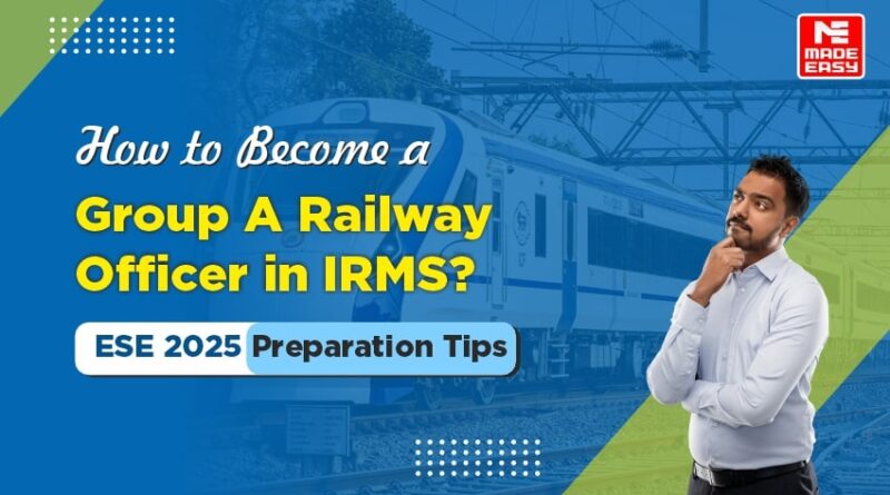 Group A Railway Officer in IRMS