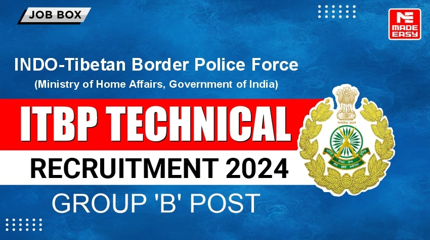 ITBP Technical Recruitment 2024, Group 'B' Post, Apply Now