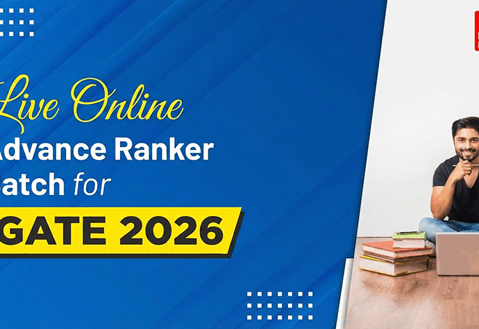 MADE EASY Live Online Advance Ranker Batch for GATE 2026 8 MADE EASY Live Online Advance Ranker Batch for GATE 2026