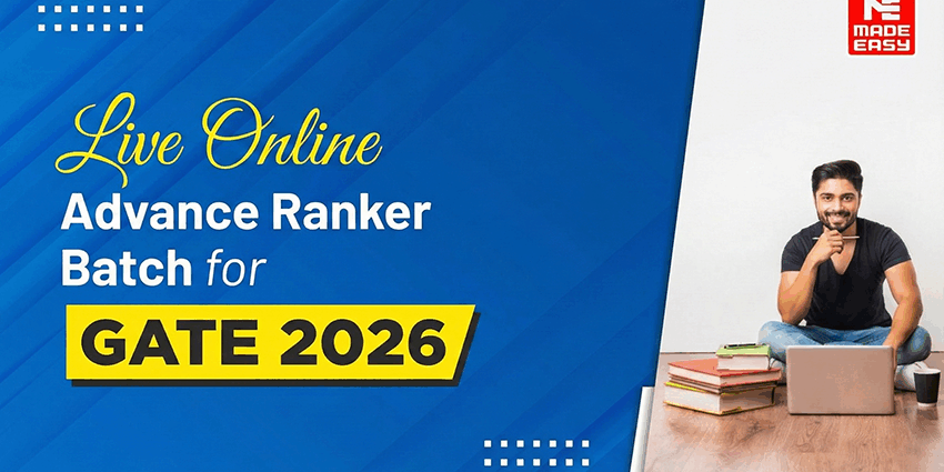 MADE EASY Live Online Advance Ranker Batch for GATE 2026