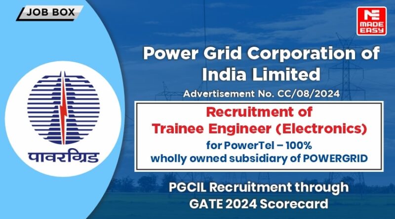 PGCIL Recruitment for Trainee Engineer Through GATE