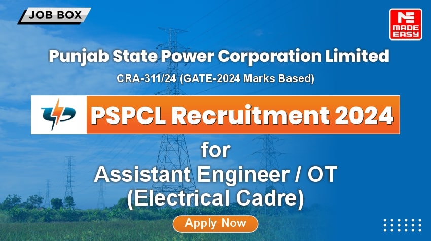 PSPCL Recruitment 2024 for Assistant Engineer/OT (Electrical Cadre)