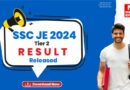 SSC JE 2024 Tier 2 Result released, Download Now