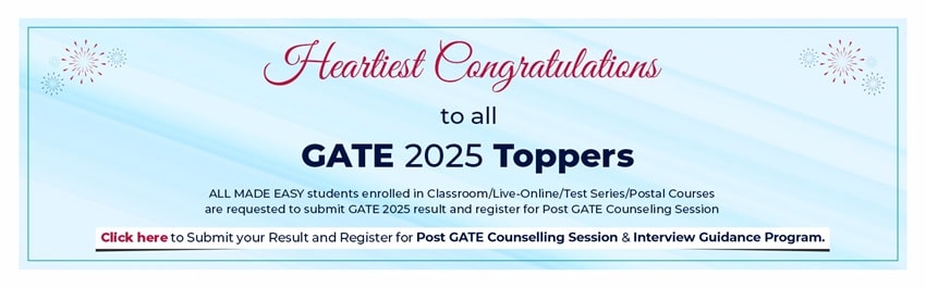 Heartiest Congratulations to all the candidates who have qualified GATE 2025.