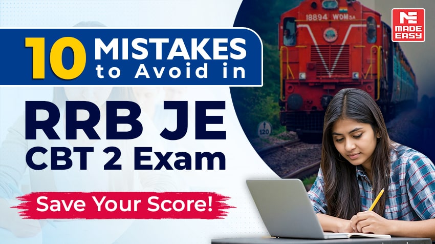10 Mistakes to Avoid in RRB JE CBT 2 Exam – Save Your Score!