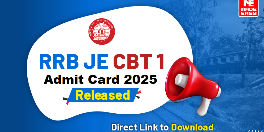 RRB JE CBT 1 Admit Card 2025 Released, Download Now 1 RRB JE Admit Card 2025