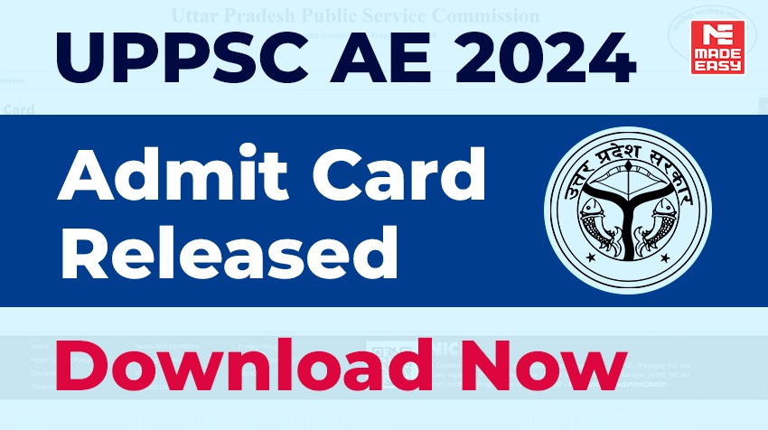 UPPSC AE Admit Card 2024 Released, Download Now!
