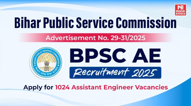 BPSC AE Recruitment 2025 for 1024 Assistant Engineer Vacancies