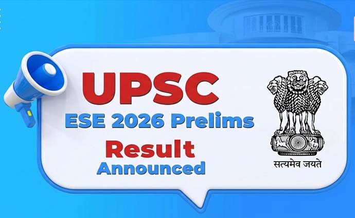 UPSC ESE 2026 Prelims Result Announced