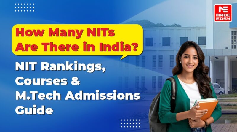 How Many NITs Are There in India