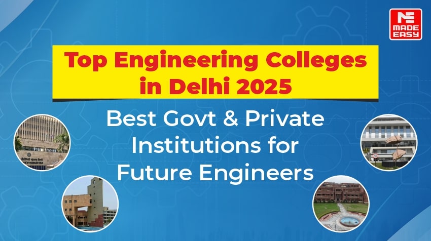 Top Engineering Colleges in Delhi 2025
