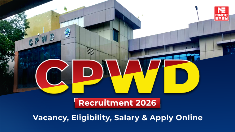 CPWD Recruitment 2026: Vacancy, Eligibility, Salary & Apply Online 1 CPWD
