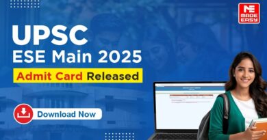 UPSC ESE Main Admit Card 2025 out, Download Now