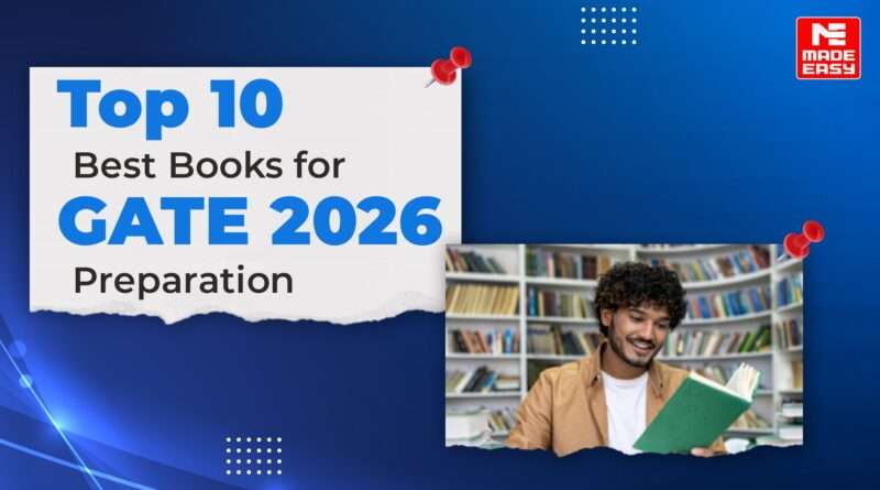 Top 10 Best Books for GATE 2026 Preparation