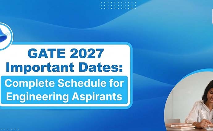 GATE 2027 Important Dates: Complete Schedule for Engineering Aspirants