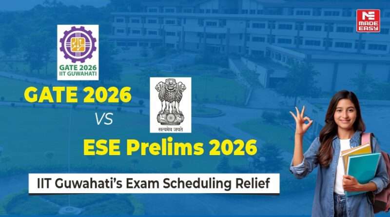 GATE 2026 vs ESE Prelims 2026 Exam Clash