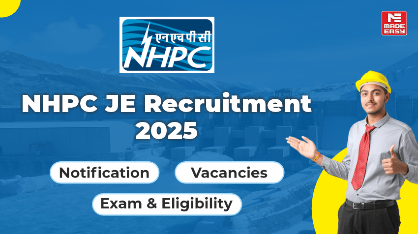 NHPC JE Recruitment 2025 Notification, Vacancies, Exam & Eligibility