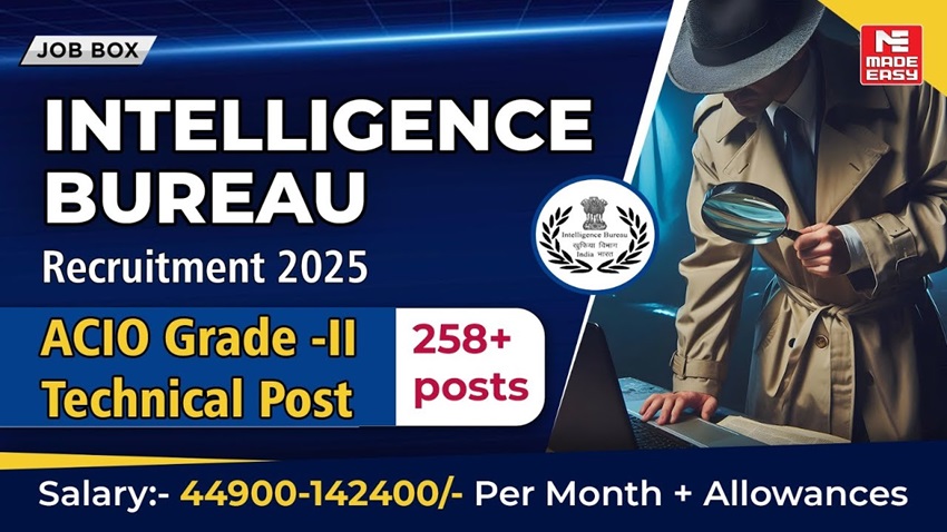 Intelligence Bureau ACIO-II/Tech Recruitment 2025 via GATE Score