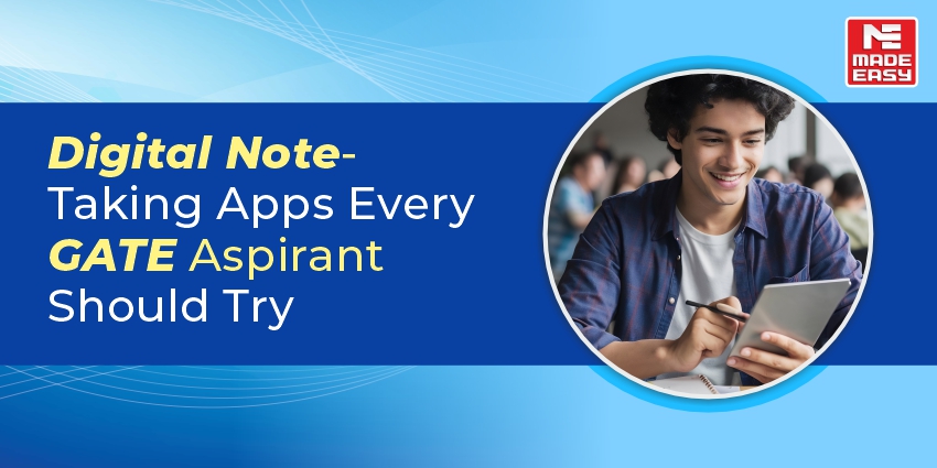 Digital Note-Taking Apps Every GATE Aspirant Should Try