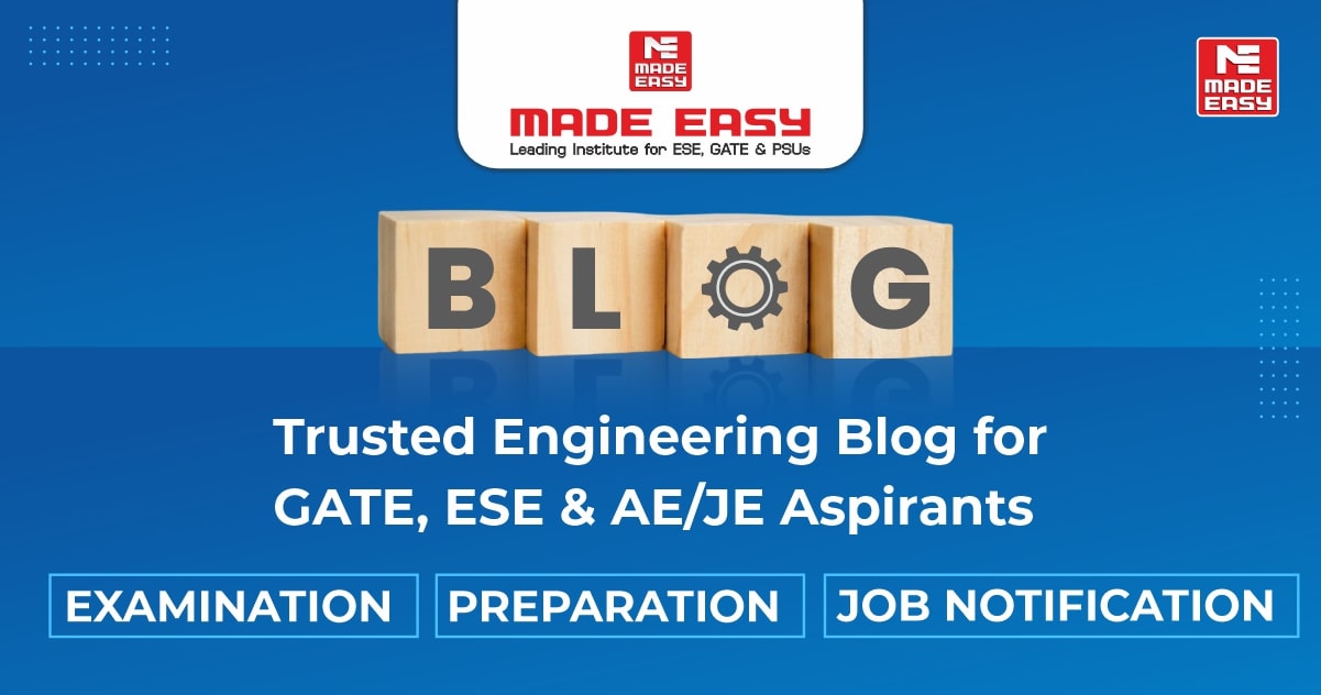 Best Engineering Blogs in India | GATE, ESE, PSUs & SES