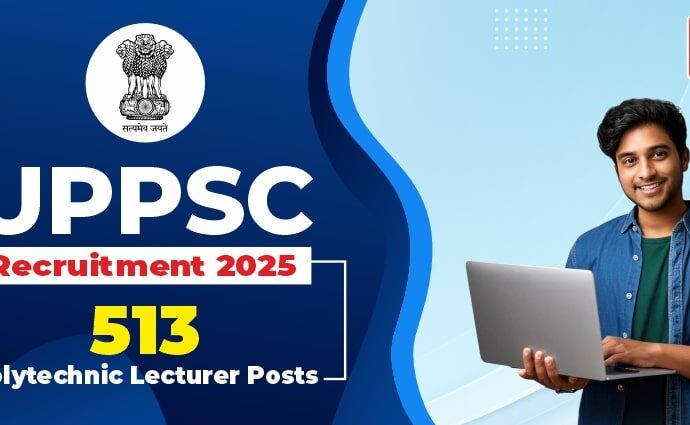 UPPSC Technical Recruitment 2025 for Polytechnic Lecturer Posts
