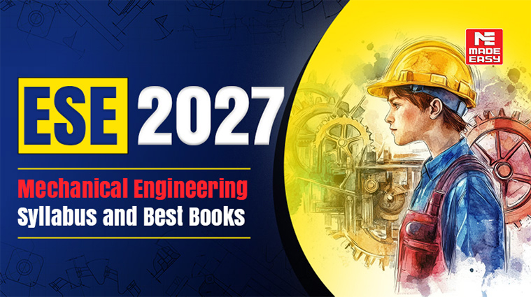 UPSC ESE 2027 Mechanical Syllabus