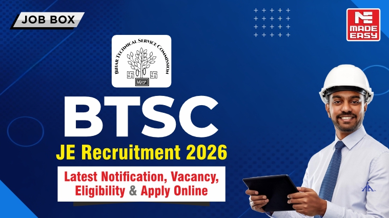 BTSC JE Recruitment 2026: Latest Notification