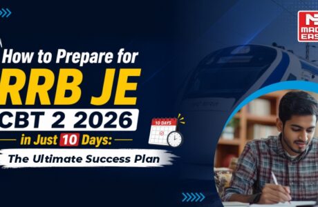 RRB JE CBT 2 2026 Preparation Strategy for Last 10 Days
