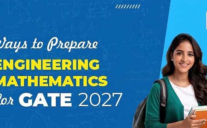 Ways to Prepare Engineering Mathematics for GATE 2027