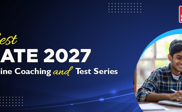 Best GATE 2027 Online Coaching & Test Series: Courses & Strategy