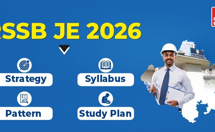 RSSB JE 2026 Strategy, Syllabus, Pattern & Study Plan