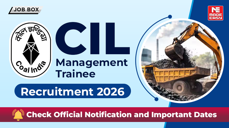 Coal India CIL management trainees 2026 Notification out