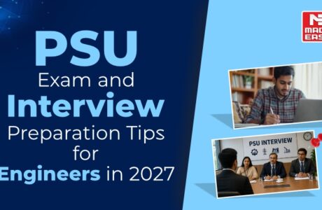 PSU Exam and Interview Preparation Tips for Engineers