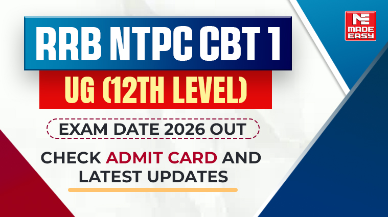 RRB NTPC CBT 1 UG (12th Level) Exam Date 2026 Out