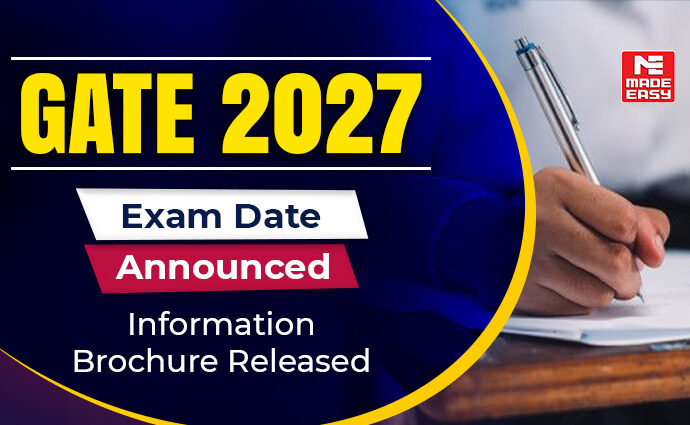 GATE 2027 Exam Date Announced: Information Brochure Released 5 GATE 2027 Exam Date Announced